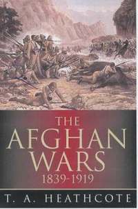 bokomslag The Afghan Wars 1839-1919