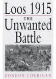 Gordon Corrigan - Loos 1915: The Unwanted Battle, Häftad