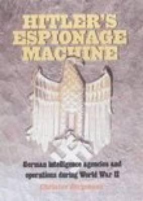 Hitler's Espionage Machine 1