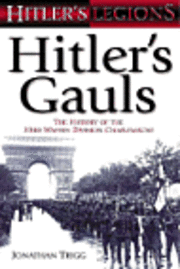 Hitler's Gauls: v. 1 1