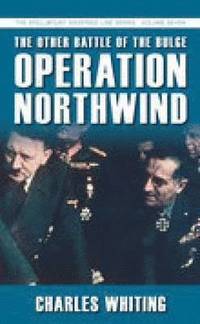 bokomslag The Other Battle of the Bulge: Operation Northwind