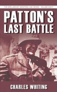 bokomslag Patton's Last Battle