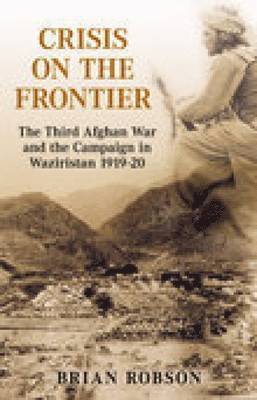 Brian Robson - Crisis on the Frontier, Häftad
