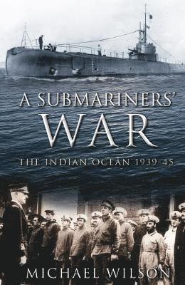 bokomslag A Submariners' War