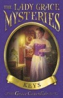 Lady Grace Mysteries: Keys