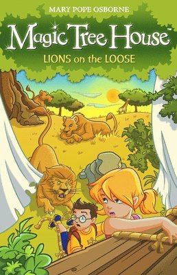 Magic Tree House 11: Lions on the Loose 1