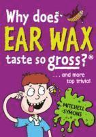 bokomslag Why Does Ear Wax Taste So Gross?