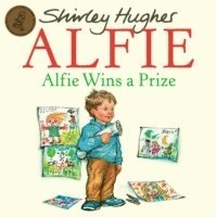 Shirley Hughes - Alfie Wins a Prize, Häftad
