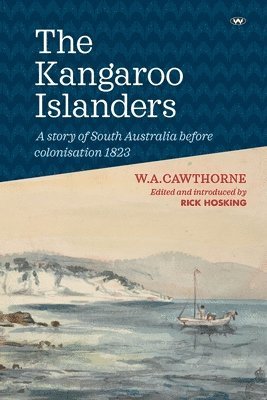 bokomslag The Kangaroo Islanders