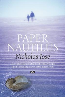 Nicholas Jose - Paper Nautilus, Häftad