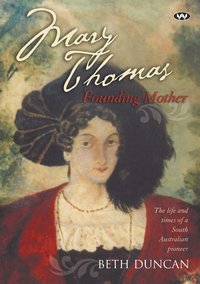 bokomslag Mary Thomas: Founding Mother