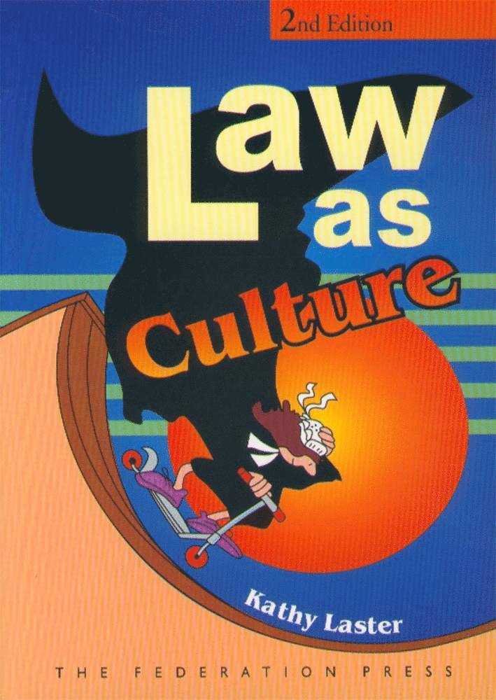 Kathy Laster - Law as Culture, Häftad