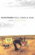 Marian Sawer - Elections - Full, Free and Fair, Häftad