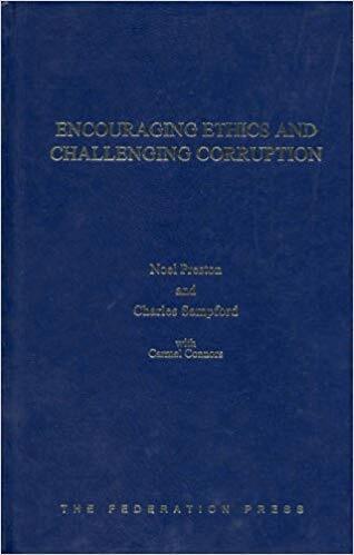 Noel Preston, Charles Sampford, Carmel Connors - Encouraging Ethics and Challenging Corruption, Inbunden