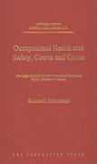 Richard Johnstone - Occupational Health and Safety, Courts and Crime, Inbunden