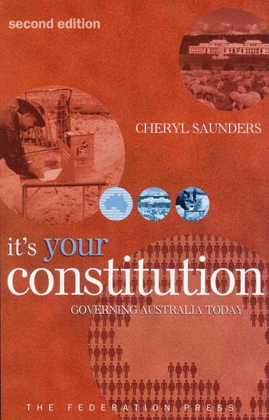 Cheryl Saunders - It's Your Constitution, Häftad