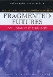 bokomslag Fragmented Futures