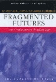 Ian Watson, John Buchanan, Iain Campbell, Chris Briggs - Fragmented Futures, Häftad