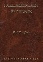 Parliamentary Privilege