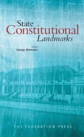 George Winterton - State Constitutional Landmarks, Inbunden