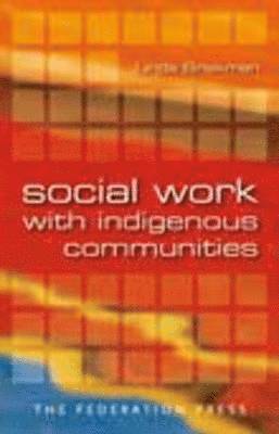 Social Work with Indigenous Communities 1