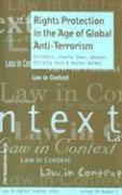 bokomslag Rights Protection in the Age of Global Anti-Terrorism