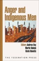 bokomslag Anger and Indigenous Men