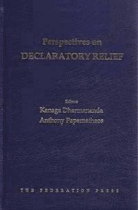 Kanaga Dharmananda, Anthony Papamatheos - Perspectives on Declaratory Relief, Inbunden