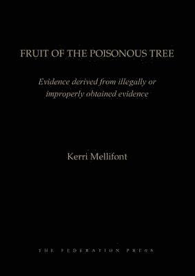 Fruit of the Poisonous Tree 1