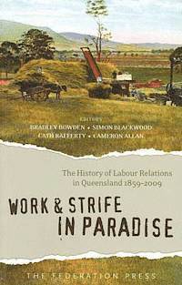 bokomslag Work and Strife in Paradise