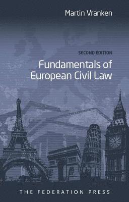 bokomslag Fundamentals of European Civil Law