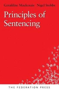 bokomslag Mackenzie, G: Principles of Sentencing