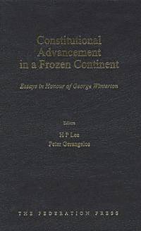 H.P. Lee, Peter Gerangelos - Constitutional Advancement in a Frozen Continent, Inbunden