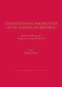 bokomslag Constitutional Perspectives on an Australian Republic