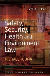 Michael Tooma - Safety, Security, Health and Environment Law, Häftad