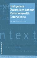 bokomslag Indigenous Australians and the Commonwealth Intervention