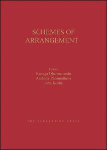 Kanaga Dharmananda, Anthony Papamatheos, John Koshy - Schemes of Arrangement, Inbunden