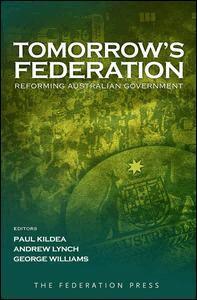Paul Kildea, Andrew Lynch, George Williams - Tomorrow's Federation, Häftad