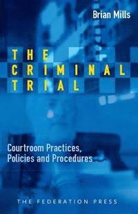 bokomslag The Criminal Trial