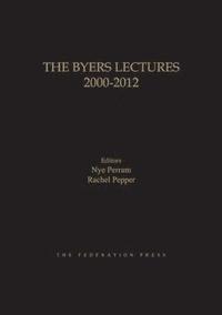 bokomslag The Byers Lectures 2000-2012