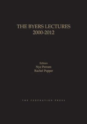 bokomslag The Byers Lectures 2000-2012