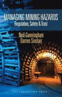 bokomslag Managing Mining Hazards