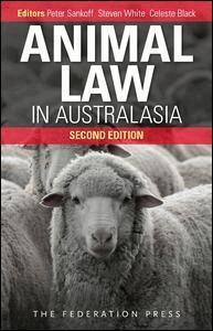 Peter Sankoff, Steven White, Celeste Black - Animal Law in Australasia, Häftad