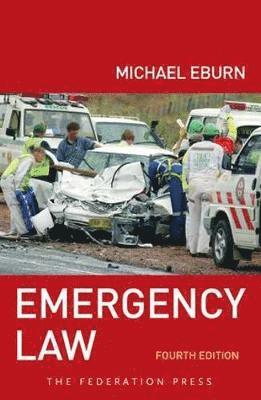 bokomslag Emergency Law, 4th Edition