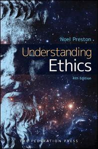 Noel Preston - Understanding Ethics, Häftad