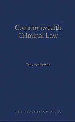 bokomslag Commonwealth Criminal Law