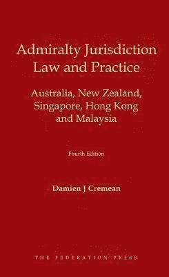 bokomslag Admiralty Jurisdiction: Law and Practice