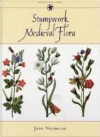 bokomslag Stumpwork Medieval Flora