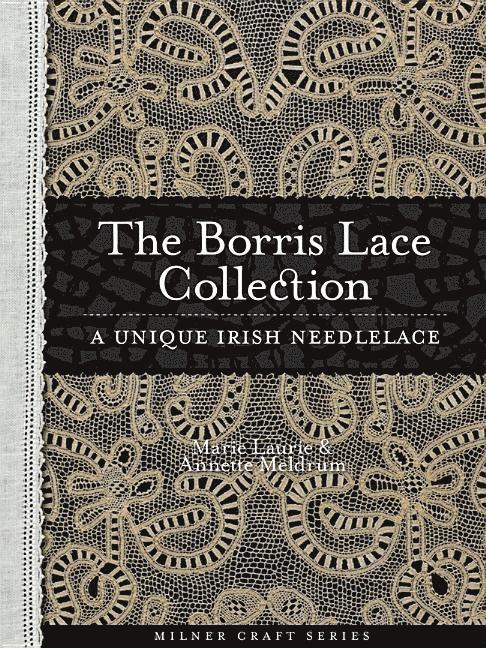 Borris Lace Collection A Unique Irish Needlelace 1