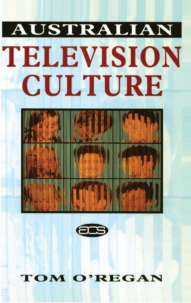 Tom O'Regan - Australian Television Culture, Häftad